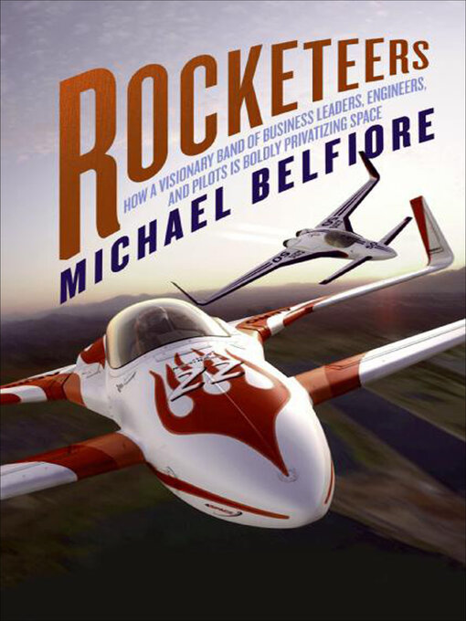 Title details for Rocketeers by Michael Belfiore - Available